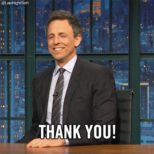 Seth Meyers says: "Thank you!"